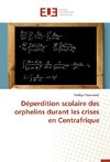 Déperdition scolaire des orphelins durant les crises en Centrafrique