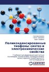 Polikondensirovannye tiofeny: sintez i elektrokhimicheskie svoystva