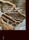 Body Law and the Body of Law