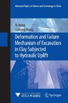 Deformation and Failure Mechanism of Excavation in Clay Subjected to Hydraulic Uplift