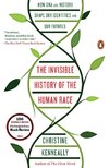 The Invisible History of the Human Race