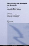 Gaudillière, J: From Molecular Genetics to Genomics