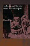 Brower, D: Turkestan and the Fate of the Russian Empire