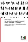 La valutazione degli interventi rivolti a minori e famiglie