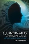 Quantum Mind and Social Science