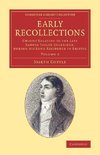 Early Recollections - Volume 2