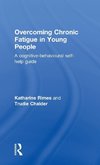 Overcoming Chronic Fatigue in Young People