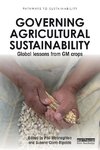 Macnaghten, P: Governing Agricultural Sustainability