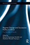 Regime Change and Succession Politics in Africa