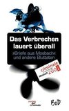 Das Verbrechen lauert überall. 