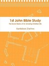 1st John Bible Study       The Seven Basics for An Amazing Christian Life