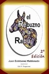 El rebuzno y la rabia