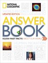 National Geographic Answer Book