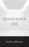 Museums 101