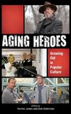 Aging Heroes