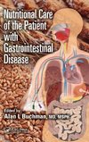 Nutritional Care of the Patient with Gastrointestinal Disease