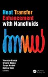 Bianco, V: Heat Transfer Enhancement with Nanofluids