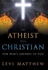 An Atheist to a Christian