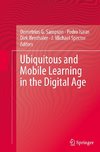 Ubiquitous and Mobile Learning in the Digital Age