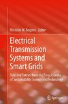 Electrical Transmission Systems and Smart Grids