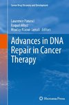 Advances in DNA Repair in Cancer Therapy