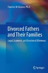 Divorced Fathers and Their Families