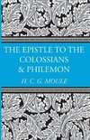 The Epistles to the Colossians and Philemon