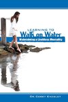 Learning to Walk on Water