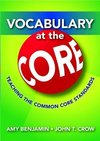 Benjamin, A: Vocabulary at the Core