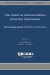 The Work of Mathematics Teacher Educators