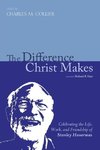 The Difference Christ Makes