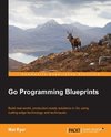 GO PROGRAMMING BLUEPRINTS