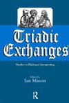 Mason, I: Triadic Exchanges