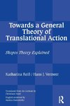 Towards a General Theory of Translational Action