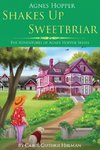 Agnes Hopper Shakes Up Sweetbriar