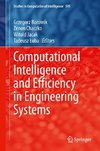 Computational Intelligence and Efficiency in Engineering Systems