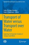 Transport of Water versus Transport Over Water