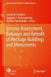 Seismic Assessment, Behavior and Retrofit of Heritage Buildings and Monuments