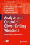 Analysis and Control of Oilwell Drilling Vibrations