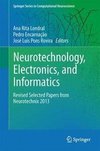 Neurotechnology, Electronics, and Informatics