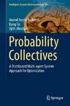 Probability Collectives