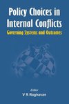 Policy Choices in Internal Conflicts