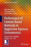 Performance of Cement-Based Materials in Aggressive Aqueous Environments