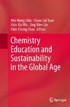 Chemistry Education and Sustainability in the Global Age