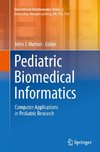 Pediatric Biomedical Informatics