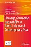 Cleavage, Connection and Conflict in Rural, Urban and Contemporary Asia