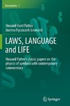 LAWS, LANGUAGE and LIFE