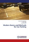 Modern Basics and Methods for Car Parking