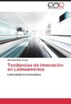 Tendencias de Innovación en Latinoamerica