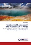 Geothermal Resources in the Warm Heart of Africa